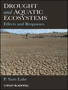 Drought and Aquatic Ecosystems (eBook): Effects and Responses